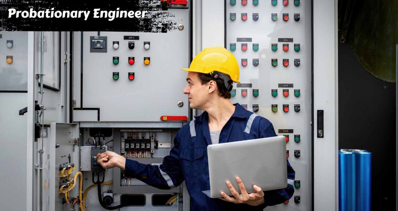 Probationary Engineer